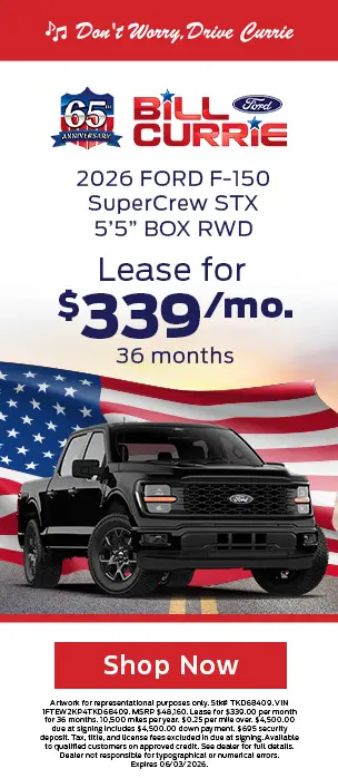 Bill Currie Ford 65th Anniversary. 2026 Ford F-150 SuperCrew STX 5'5 Box RWD lease for $339 per month for 36 months.